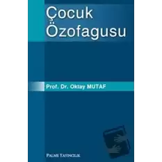 Çocuk Özofagusu