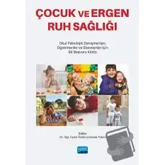 Çocuk ve Ergen Ruh Sağlığı