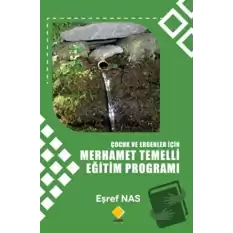 Çocuk Ve Ergenler İçin Merhamet Temelli Eğitim Programı