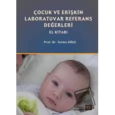 Çocuk ve Erişkin Laboratuvar Referans Değerleri