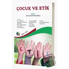 Çocuk ve Etik