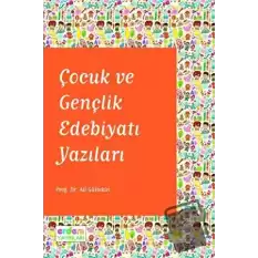 Çocuk ve Gençlik Edebiyatı Yazıları