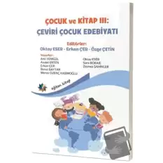 Çocuk ve Kitap 3 - Çeviri Çocuk Edebiyatı