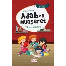 Çocuklar İçin Adab-ı Muaşeret