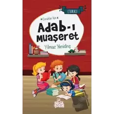 Çocuklar İçin Adab-ı Muaşeret