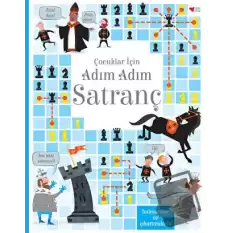 Çocuklar İçin Adım Adım Satranç (Ciltli)