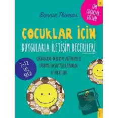 Çocuklar İçin Duygularla İletişim Becerileri