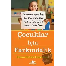 Çocuklar İçin Farkındalık