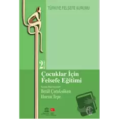 Çocuklar İçin Felsefe Eğitimi