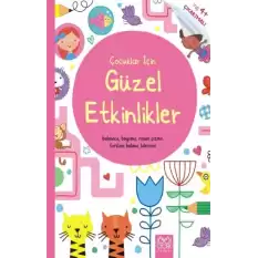 Çocuklar İçin Güzel Etkinlikler