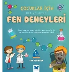 Çocuklar için Her Yönüyle Fen Deneyleri