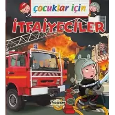 Çocuklar İçin - İtfaiyeciler