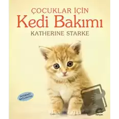 Çocuklar İçin Kedi Bakımı