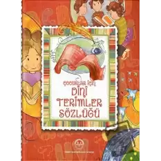 Çocuklar İçin Kuran Terimleri Sözlüğü (Ciltli)