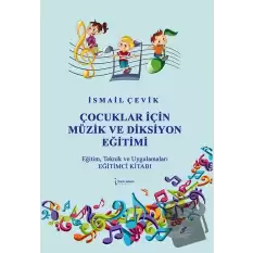 Çocuklar İçin Müzik ve Diksiyon Eğitimi