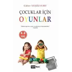 Çocuklar İçin Oyunlar (4-8 Yaş)