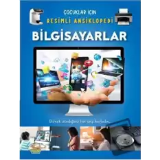 Çocuklar İçin Resimli Ansiklopedi - Bilgisayarlar