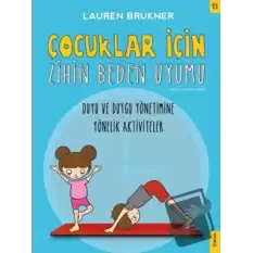 Çocuklar İçin Zihin Beden Uyumu