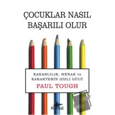 Çocuklar Nasıl Başarılı Olur