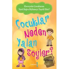 Çocuklar Neden Yalan Söyler?