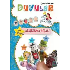 Çocuklar ve Duyular