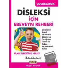 Çocuklarda Disleksi için Ebeveyn Rehberi