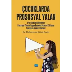 Çocuklarda Prososyal Yalan