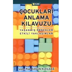 Çocukları Anlama Kılavuzu