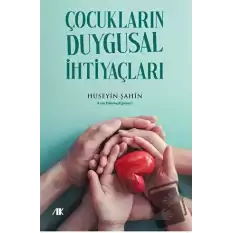 Çocukların Duygusal İhtiyaçları