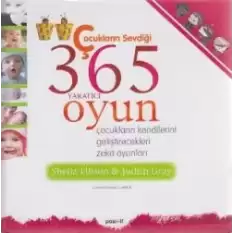 Çocukların Sevdiği 365 Yaratıcı Oyun