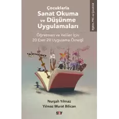 Çocuklarla Sanat Okuma ve Düşünme Uygulamaları