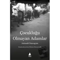 Çocukluğu Olmayan Adamlar