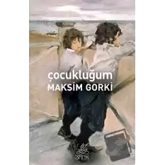 Çocukluğum