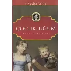 Çocukluğum (Ciltli)