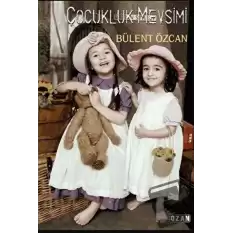 Çocukluk Mevsimi