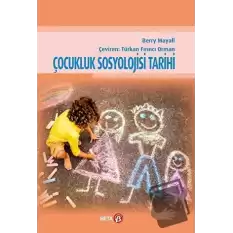 Çocukluk Sosyolojisi Tarihi