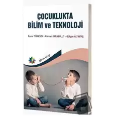 Çocuklukta Bilim ve Teknoloji