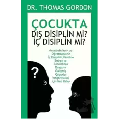 Çocukta Dış Disiplin mi? İç Disiplin mi?