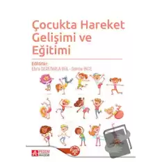 Çocukta Hareket Gelişimi ve Eğitimi