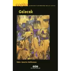 Cogito 114 -115: Gelecek