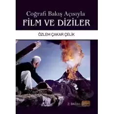 Coğrafi Bakış Açısıyla Film ve Diziler