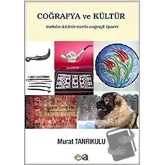 Coğrafya ve Kültür