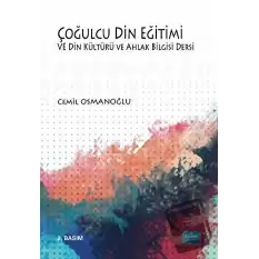 Çoğulcu Din Eğitimi ve Din Kültürü ve Ahlak Bilgisi Dersi