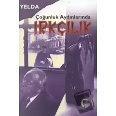 Çoğunluk Aydınlarında Irkçılık