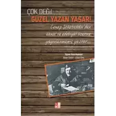 Çok Değil Güzel Yazan Yaşar