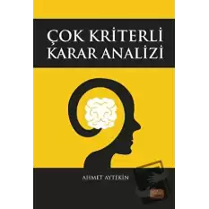 Çok Kriterli Karar Analizi