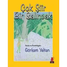 Çok Şiir Bir Salıncak