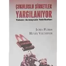 Çok Uluslu Şirketler Yargılanıyor