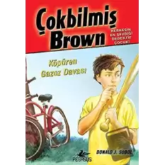 Çokbilmiş Brown - 2