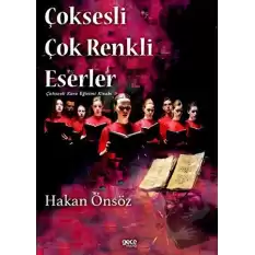 Çoksesli Çok Renkli Eserler